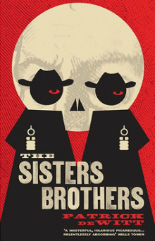 The Sisters Brothers by Patrick deWitt